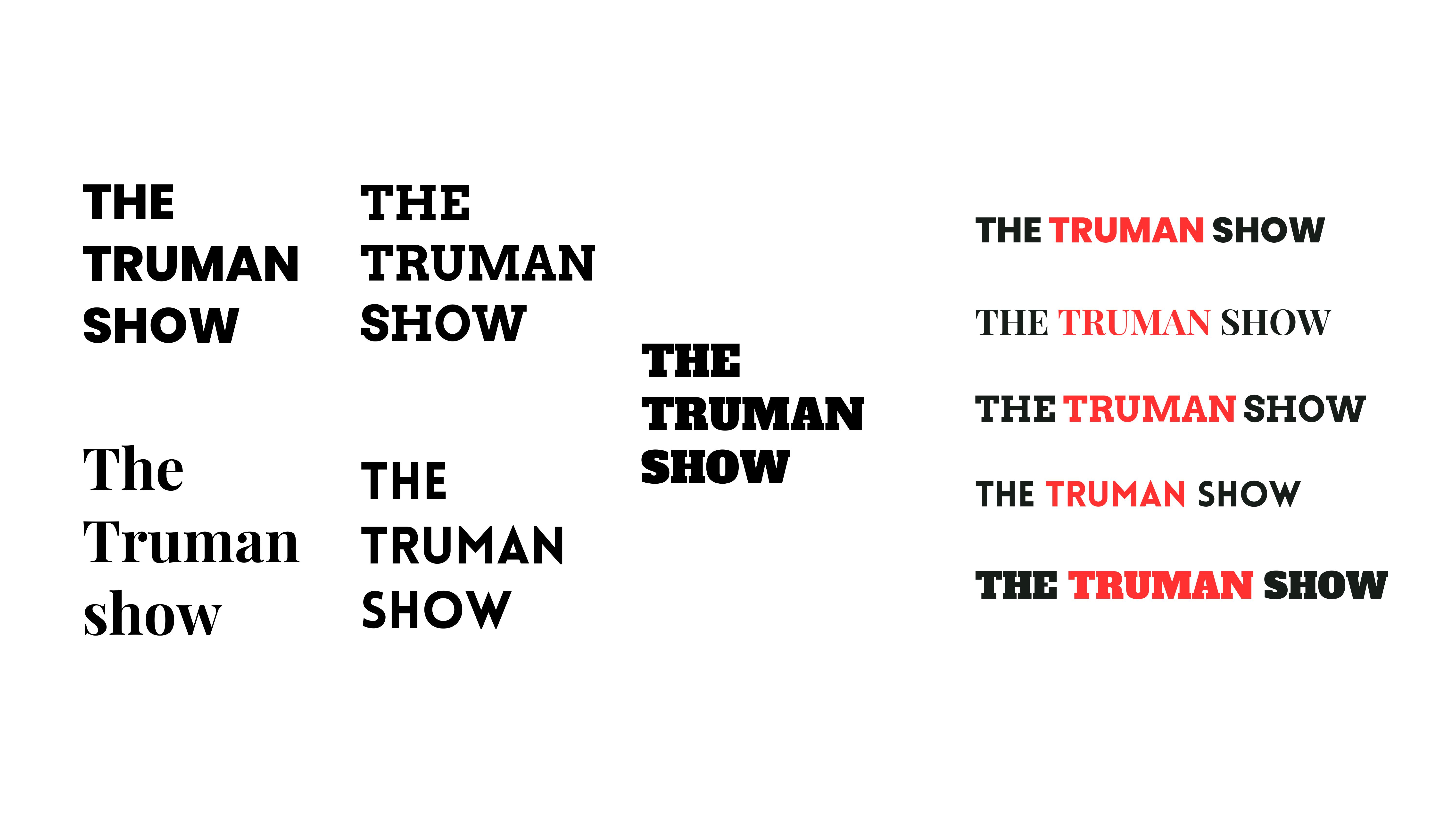 Digital type exploration - The Truman Show logotype variants