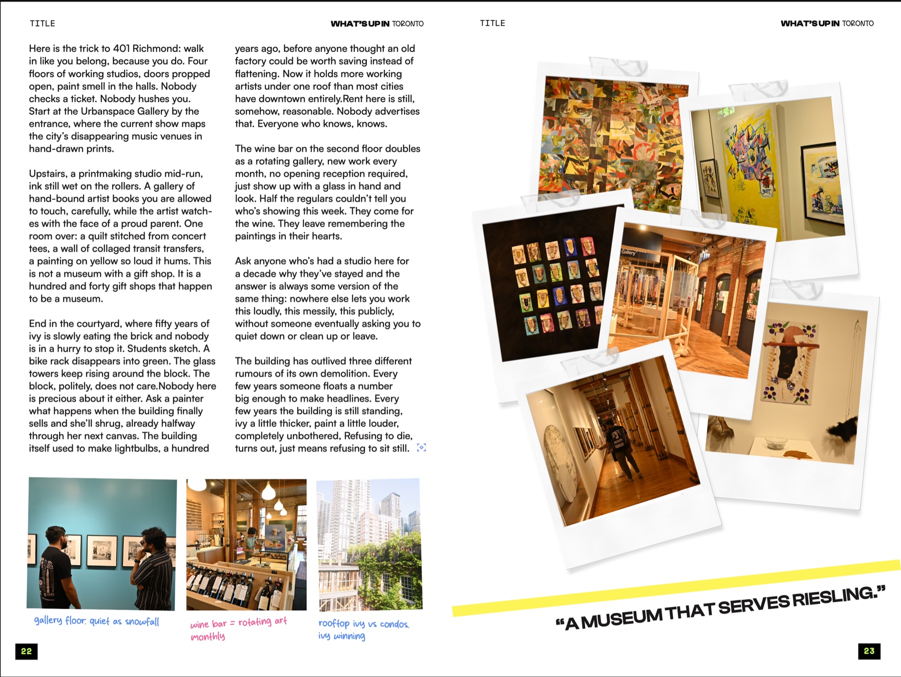 401 Richmond feature spread - a profile of the converted factory building now home to Toronto's working artist studios, with gallery and courtyard photography and the pull quote 'A museum that serves Riesling'